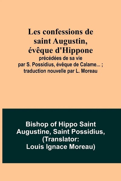 Bishop Of Hippo Saint Augustine (U. A.) | Les Confessions De Saint Augustin,...-image
