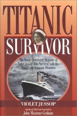 Titanic Survivor Violet Jessop par John Maxtone-Graham 2004 238 pages