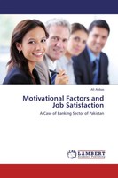 Ali Abbas | Motivational Factors And Job Satisfaction | Taschenbuch | Englisch