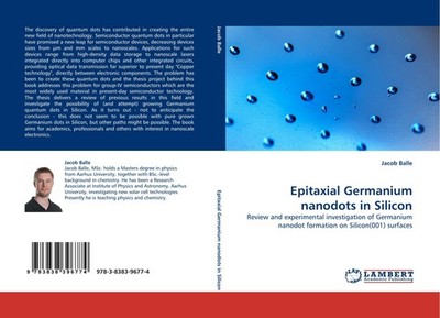 Epitaxial Germanium nanodots in Silicon Jacob Balle