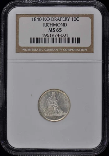 1840 Seated Liberty Dime No Drapery 10C NGC MS65 Richmond