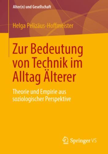 Thumbnail - Zur Bedeutung Von Technik Alltag Älterer Theorie Und Empirie Aus