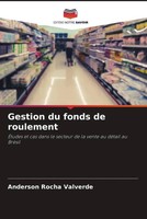 Gestion Du Fonds De Roulement Anderson Rocha Valverde Taschenbuch FranzöSisch