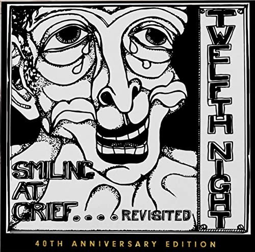 Twelfth Night Smiling At Grief.... Revisited CD TN003CD NEW