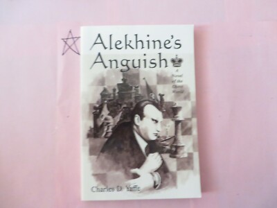 Vintage Allan Troy Chess Book-Ed#9 Alekhine's Anguish  2/3 