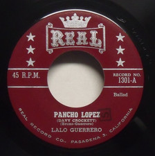 Lalo Guerrero - Pancho Lopez - 1955 Novelty 45 on Real