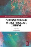 Personality Cult And Politics In Mugabe's Zimbabwe Ezra Chitando Taschenbuch