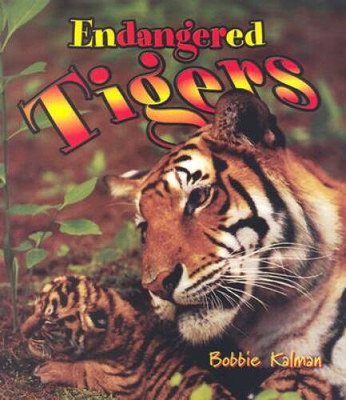 Endangered Tigers (Earth's Endangered Animals) - Paperback - GOOD