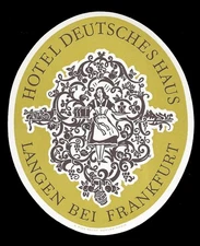 Hotel Deutches Haus LANGEN BEI FRANKFURT Germany - vintage luggage label