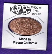 CHRISTMAS TREE LANE Fresno, California Elongated Pressed Copper Penny