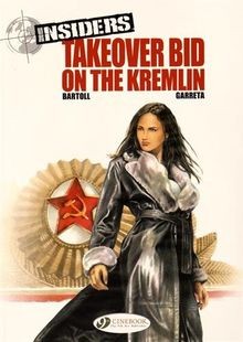 Takeover Bid on the Kremlin: Insiders von Bartoll, Jean-... | Buch | Zustand gut