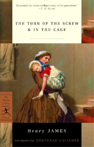 Henry James The Turn of the Screw & In the Cage (Tascabile)