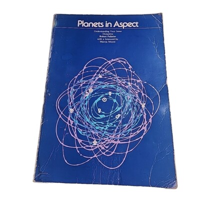 Planets in Aspect Robert Pelletier 1974 Paperback Book