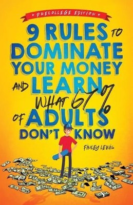 Finley Lewis 9 Rules to Dominate Your Money and Learn Wh (Paperback) (UK IMPORT)