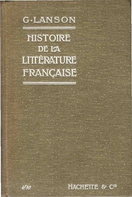 Histoire de la Littérature Francaise Lanson, Gustave: