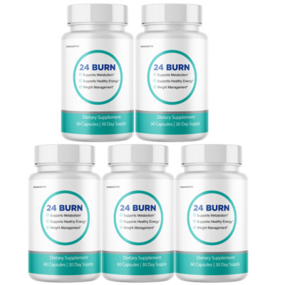 24 Burn Weight Loss for Burning Excess Fat & Boosting Energy - 5 Bottles