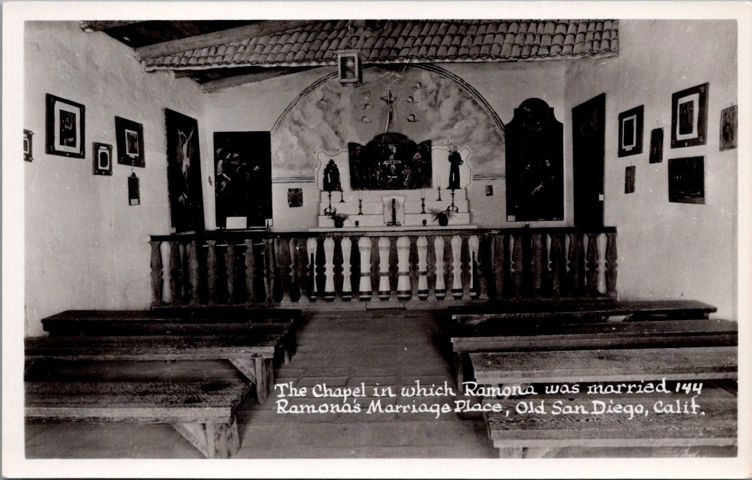 Chapel, Ramona's Marriage Place, Old SAN DIEGO, California Real Photo Postcard