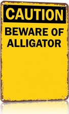 Vintage Beware Of Alligator Caution Suitable Tin Metal Signs Home D cor 8x12