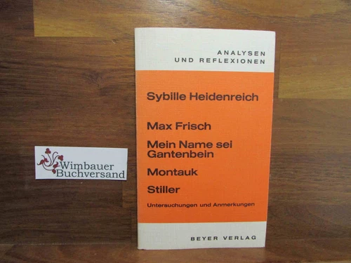 Max Frisch, Mein Name sei Gantenbein, Montauk, Stiller : Unters. u. Anm. Analyse - Bild 1 von 2