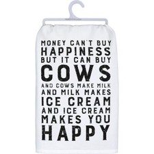 "Money Can't Buy Happiness But It Can Buy Cows,,," TEA TOWEL Kitchen/Dish Cotton