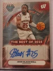 JOHN BLACKWELL 2025-26 Bowman's Best U Best of 2025 Auto Wisconsin Duke
