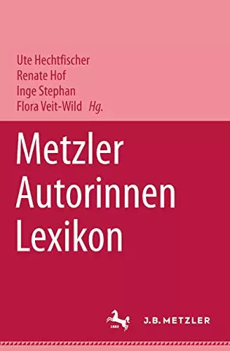 Metzler Autorinnen Lexikon
