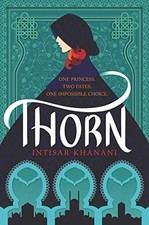 Thorn: 1 (Dauntless Path), Khanani, Intisar