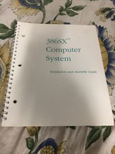386SX Computer System Installation And Assembly Guide