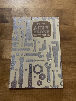 American Greeting If It Ain t Broke Don t Fix It Fathers Day Card Dad