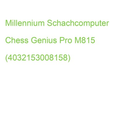 Millennium Schachcomputer Chess Genius Pro M815 (4032153008158)