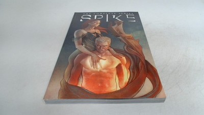 			Spike: The Complete Series, Lynch, Brian, IDW Publishing, 2012, P		