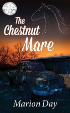 The Chestnut Mare by Marion Day (English) Paperback Book