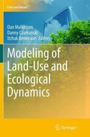 Modeling Of Land-Use And Ecological Dynamics Danny Czamanski