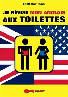 Je révise mon anglais aux toilettes von Enzo Matthews | Buch | Zustand sehr gut