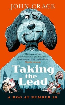 John Crace Taking the Lead (Taschenbuch) (PRESALE 05.06.2025)