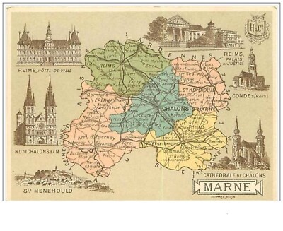 CHROMOS.n°69.GEOGRAPHICAL MAP OF THE MARNE AND MULTI VIEWS