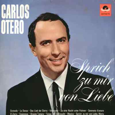 Carlos Otero Sprich Zu Mir Von Liebe MONO Polydor Vinyl LP