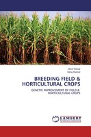 Amit Tomar (U. A.) | Breeding Field & Horticultural Crops | Taschenbuch (2020)