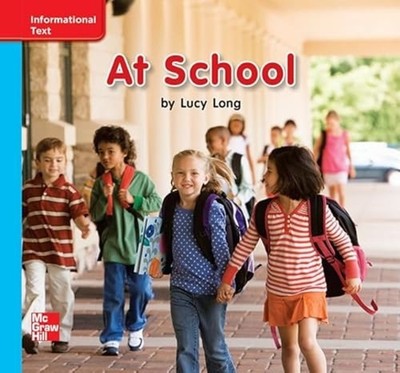 Reading Wonders Leveled Reader at School: On-Level Unit - Spiral NEW Mcgraw Hill