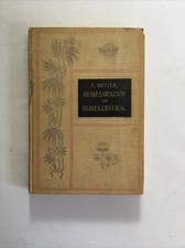 Bijbel - geloof en Bijbel - critiek.  F. Bettex. J. H. Kok.  1907.