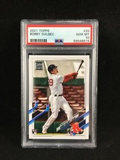 PSA 10 Bobby Dalbec 2021 Topps Series 1 Base Rookie #26 RC Red Sox