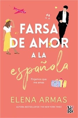 Farsa de Amor a la Espa�ola (Paperback or Softback)