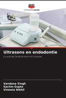 Vandana Singh (U. A.) | Ultrasons En Endodontie | Taschenbuch | FranzöSisch
