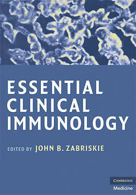 Essential Clinical Immunology Zabriskie Paperback Cambridge University Press