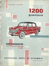 FIAT 1200 Granluce - Catalogo parti di ricambio Carrozzeria II Edz. 1959 