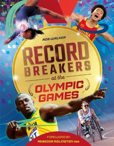 Rob Walker Record Breakers at the Olympic Games (Copertina rigida)