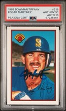 1989 Bowman Tiffany #216 Edgar Martinez RC Auto PSA/DNA Auto 10 POP 1 HOF