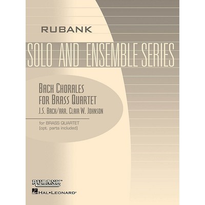 Bach Chorales for Brass Quartet (Grade 2) Rubank Solo/Ensemble Sheet Series Book