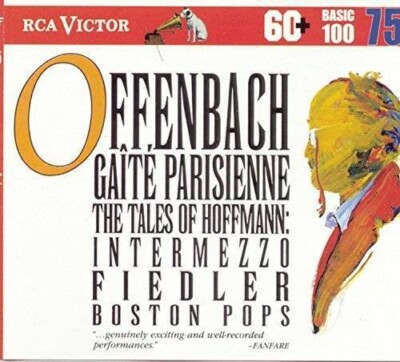 Offenbach: Gaîté Parisienne; Tales of Hoffmann: Intermezzo RCA Victor Basic 100