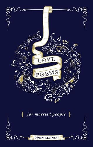 Love Poems for Married People by Kenney, John Book The Cheap Fast Free Post